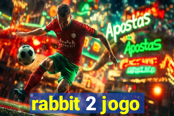 rabbit 2 jogo